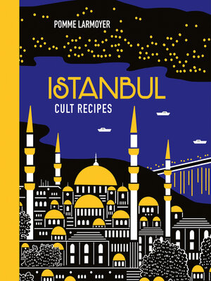 cover image of Istanbul Cult Recipes
